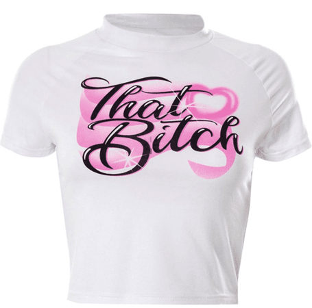 that bitch tee