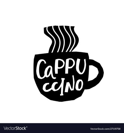 Coffee cappuccino shirt quote lettering Royalty Free Vector