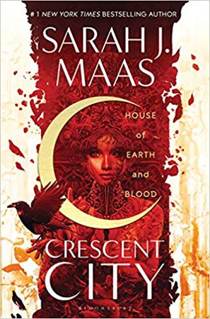 House of Earth and Blood (Crescent City): Sarah J. Maas: 9781635574043: Amazon.com: Books