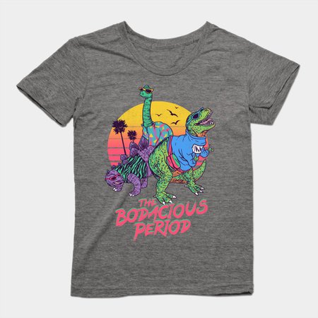 The Bodacious Period - Dinosaur - T-Shirt | TeePublic