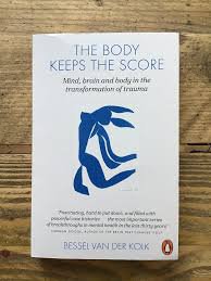 the body keeps the score - Google Search