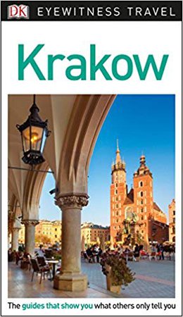 DK Eyewitness Krakow (Travel Guide): DK Eyewitness: 9781465467928: Amazon.com: Books