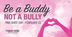 Pink Shirt Day - Anti Bullying
