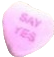 pink "say yes" sweetheart candy hairclip