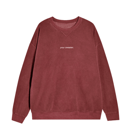 YOUR SWEATER MAROON CREWNECK – Conan Gray Official Store