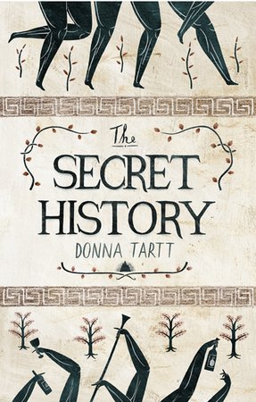 The Secret History by Donna Tartt, The God of Illusions, novel