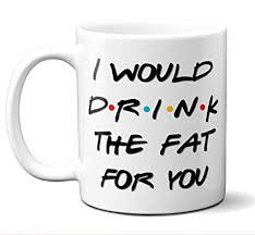 cup of fat friends - Google Search