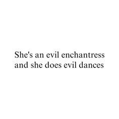 Evil Enchantress text