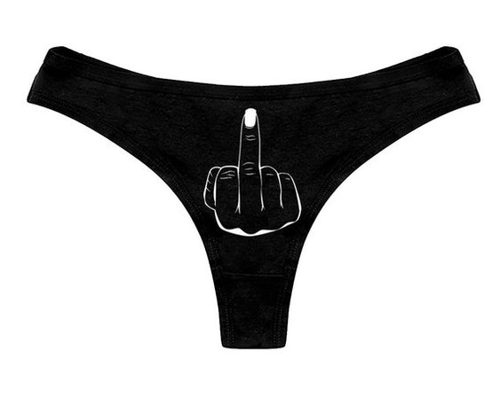 Middle Finger Thong Panties Fuck You Panty Middle Finger | Etsy