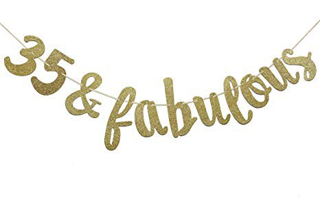 Firefairy 35 & Fabulous Cursive Banner-Happy 35th Birthday Anniversary Party Supplies, Ideas and Decorations(Gold): Kitchen & Dining