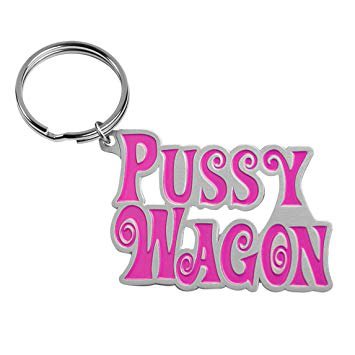 Pussy Wagon key chain