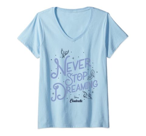 Amazon.com: Womens Disney Cinderella Never Stop Dreaming V-Neck T-Shirt: Clothing