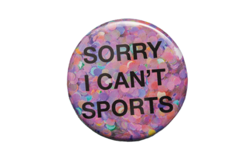 sorry i can't sports