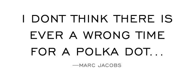 polka-dot-marc-jacobs-quote.png (616×250)