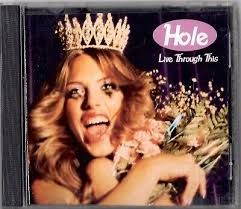 hole live through this cd - Google Search