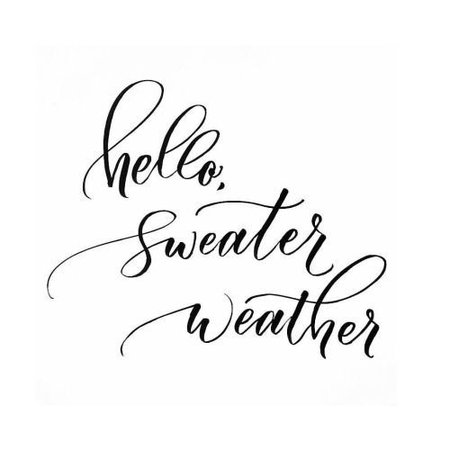 sweater weather fashion quotes - Google Search