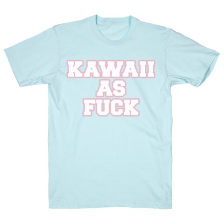 Kawaii As Fuck T-Shirt | LookHUMAN