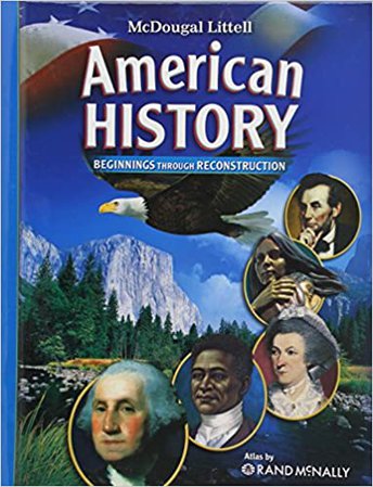 Amazon.com: American History, Grades 6-8 Beginnings Through Reconstruction: Mcdougal Littell American History (McDougal Littell Middle School American History) (9780618828968): MCDOUGAL LITTEL: Books