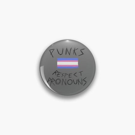 Punks Respect Pronouns Pin