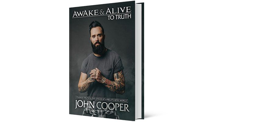 John Cooper - "Awake & Alive To Truth" book