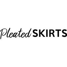 pleated skirts text