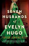 The Seven Husbands of Evelyn Hugo: A Novel - Taylor Jenkins Reid - Google Books