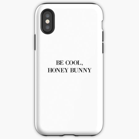 Coque iPhone « Sois cool, Honey Bunny », par KristinaGale | Redbubble
