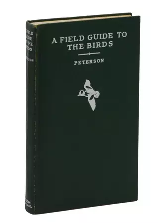 A Field Guide to the Birds: Giving Field Marks of All Species Found in Eastern North America | Roger Tory Peterson | First edition, first issue