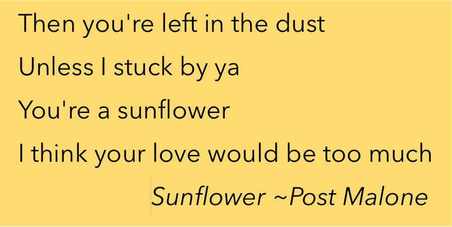 “Sunflower” lyric clip (Post Malone)
