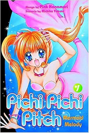 Pichi Pichi Pitch 1: Mermaid Melody manga