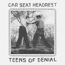 car seat headrest album cover teens of denial