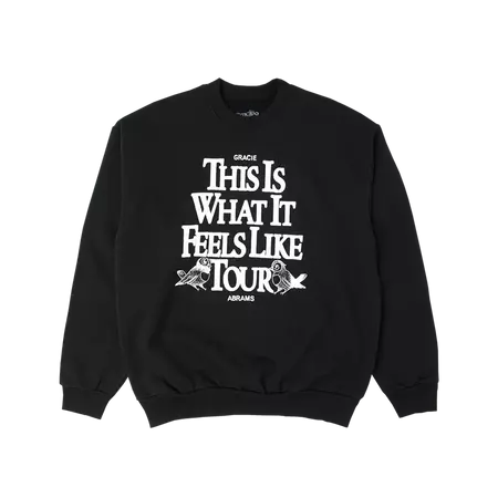 This Is What It Feels Like Black Tour Crewneck – Gracie Abrams Official Store