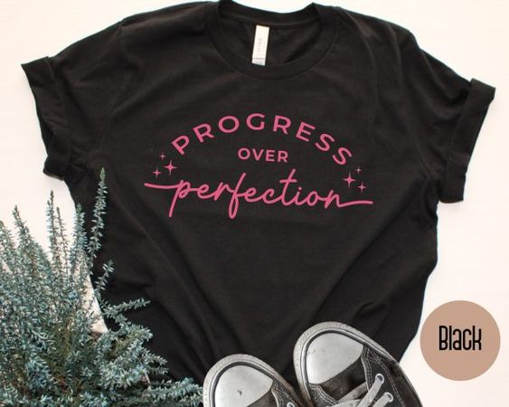 Progress Over Perfection Inspiring Teacher T-Shirt - ootheday.