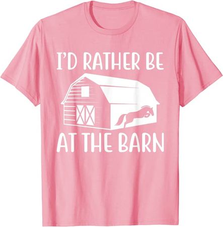 Amazon.com: Id Rather Be at the Barn, Dressage, English Horse Riding T-Shirt : Clothing, Shoes & Jewelry