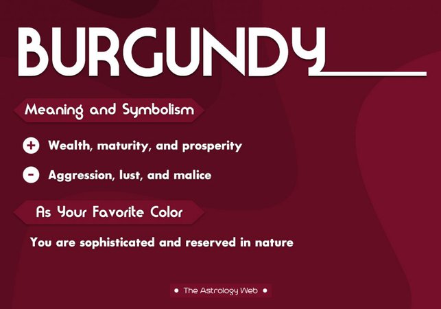 Burgundy Color Meaning and Symbolism | The Astrology Web