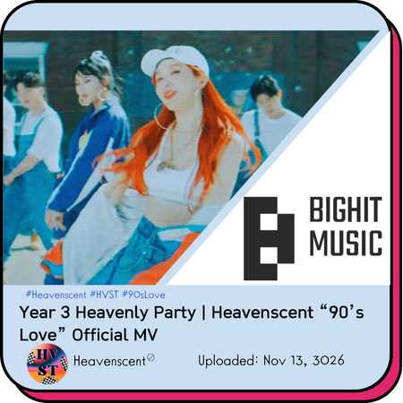 Heavenscent Year 3 Heavenly Party | 90s Love MV Thumbnail