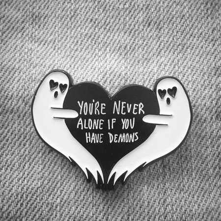 Ghost Heart Enamel Pin ,You're Never Alone If You Have Demons" | Wish