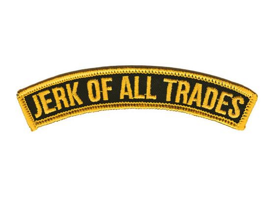 "Jerk of All Trades" patch