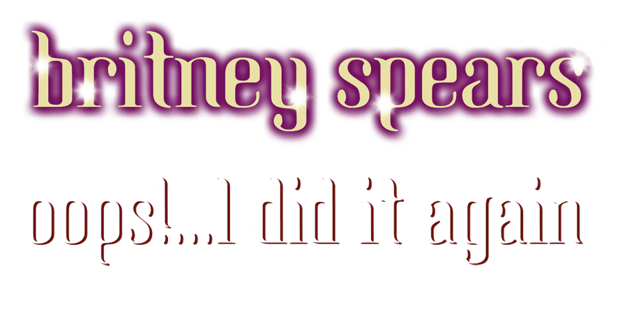 Britney_Spears_-_Oops!..._I_Did_It_Again_Album_Logo.png (1000×495)