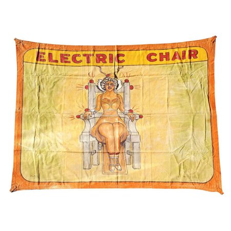 Early Sunshine Studios American Side Show Electric Chair Banner For Sale at 1stDibs
