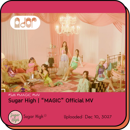 Sugar High MAGIC Official MV Thumbnail
