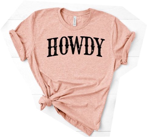 HOWDY t-shirt