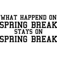 (6) Pinterest - Vegas developed the most overused quote in the world. #quote | Spring Break Quotes