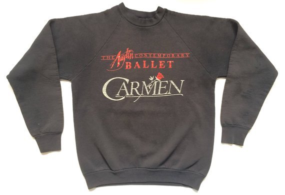 Vtg. Carmen Opera Austin Ballet 80s Grungy Sweatshirt / Size | Etsy