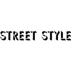 Street Style 4 Text
