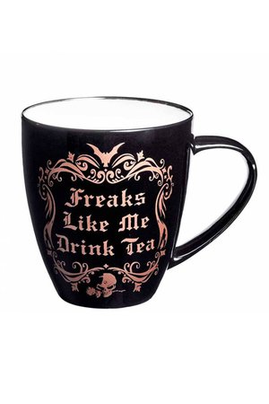 Freaks Like Me Drink Tea Black Mug by Alchemy Gothic | Gifts