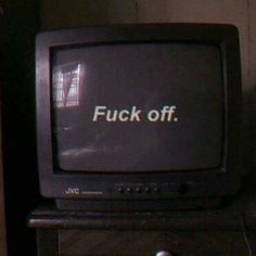 fuck off TV