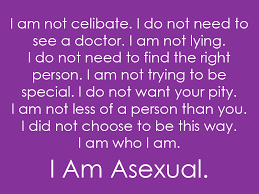 asexual saying - Google Search