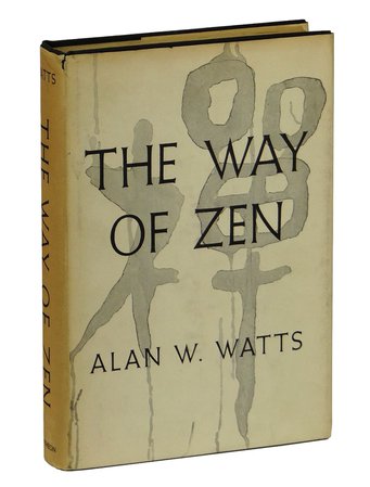 Way Of Zen  by Alan W. Watts book