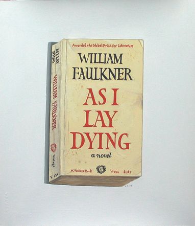 As I Lay Dying by William Faulkner - book
